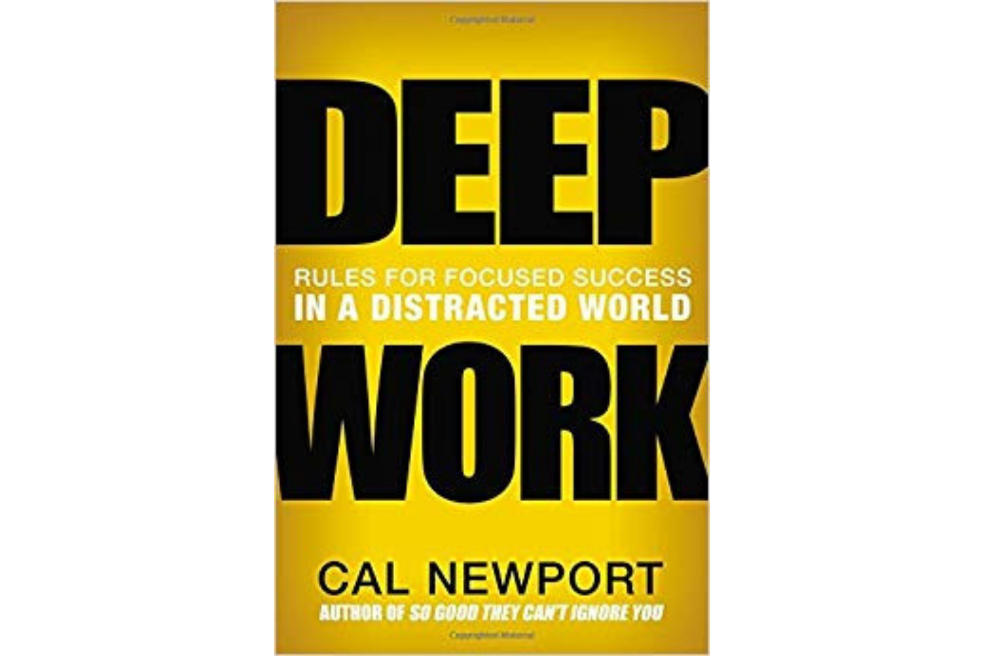 Deep Work by Cal Newport