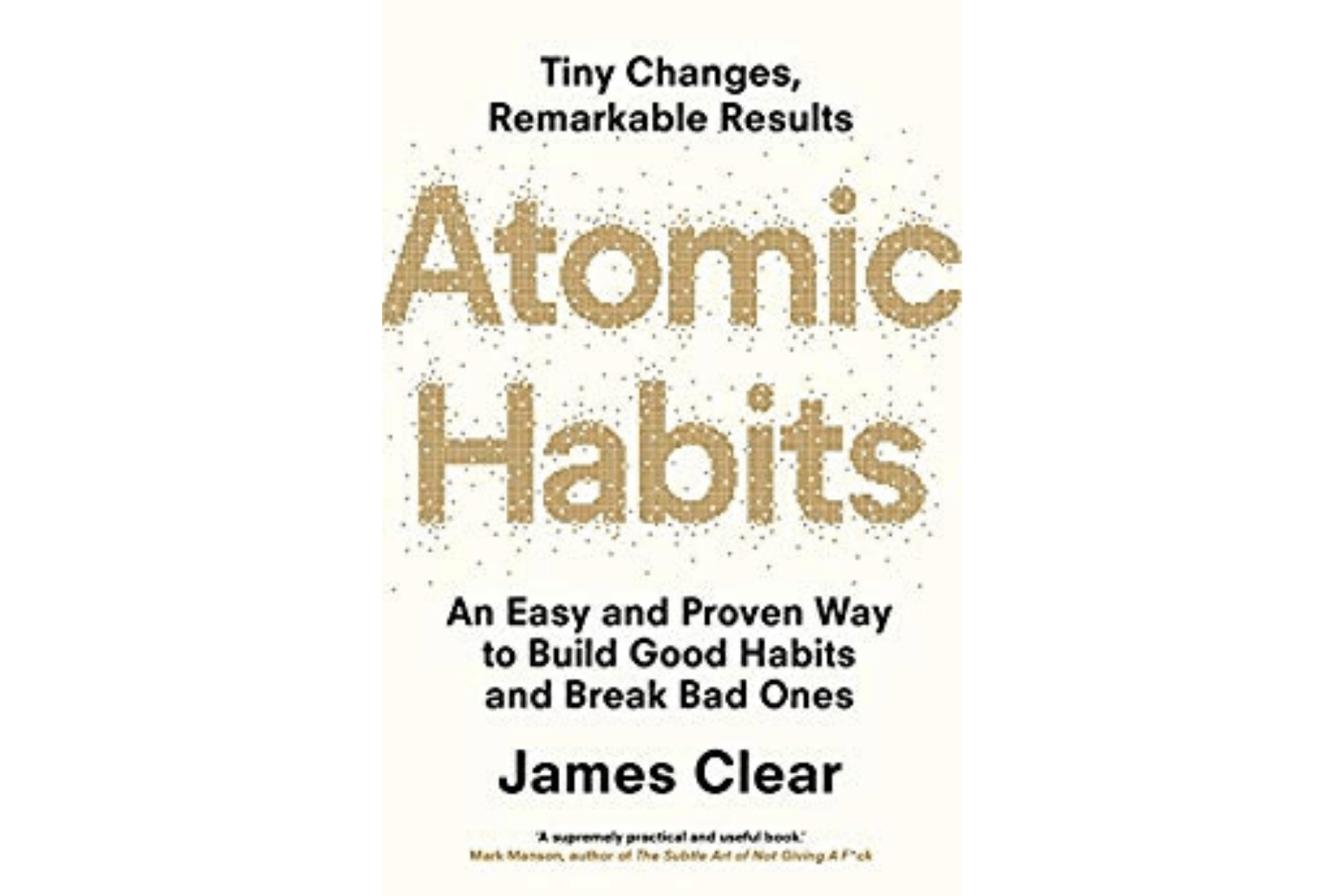 Atomic Habits by James Clear